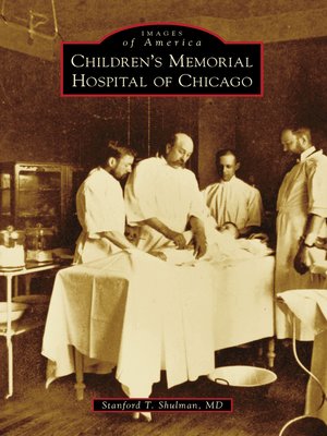 cover image of Children's Memorial Hospital of Chicago